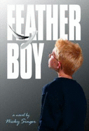 Feather Boy