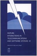 Feature Interactions in Telecommunications and Software Systems VI