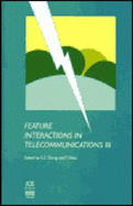 Feature Interactions in Telecommunications III