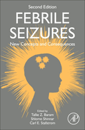 Febrile Seizures: New Concepts and Consequences