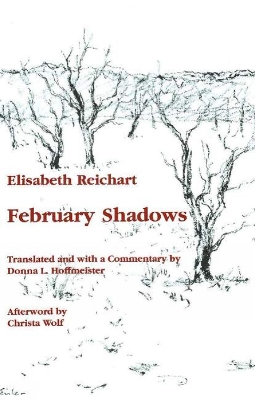 February Shadows - Reichart, Elisabeth