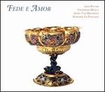 Fede e Amor