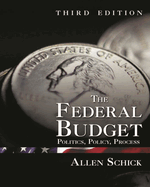 Federal Budget: Politics, Policy, Process