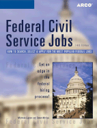 Federal Civil Service Jobs, 14/E - McKay, Dawn Rosenberg, and Arco