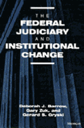 Federal Judiciary and Institutional Change