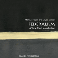 Federalism: A Very Short Introduction