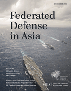 Federated Defense in Asia