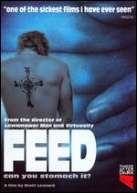 Feed - Brett Leonard