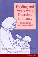 Feeding and Swallowing Disorders in Infancy: Assessment and Management