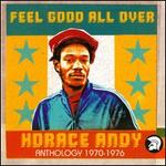 Feel Good All Over: Anthology