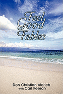 Feel Good Fables