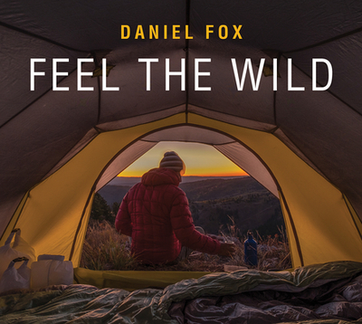 Feel the Wild - Fox, Daniel (Photographer)