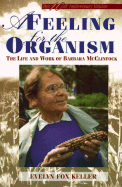 Feeling for the Organism