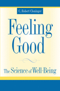 Feeling Good: The Science of Well-Being