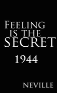 Feeling Is the Secret 1944
