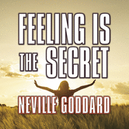 Feeling Is the Secret