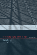 Feeling Pain and Being in Pain
