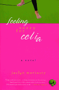 Feeling Sorry for Celia