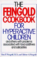 Feingold Cookbook for Hyperactive Children - Feingold, Ben F, and Feingold, Helene S