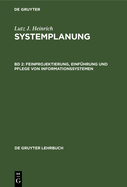 Feinprojektierung, Einf?hrung und Pflege von Informationssystemen