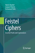 Feistel Ciphers: Security Proofs and Cryptanalysis