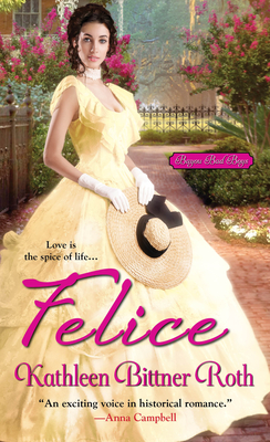 Felice - Roth, Kathleen Bittner