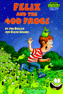Felix and the 400 Frogs