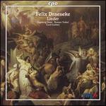 Felix Draeseke: Lieder