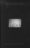 Felix Gonzalez Torres