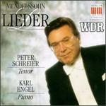 Felix Mendelssohn: Lieder