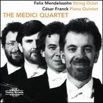 Felix Mendelssohn: String Octet; C�sar Franck: Piano Quintet