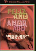 Feliz Ano, Amor Mio