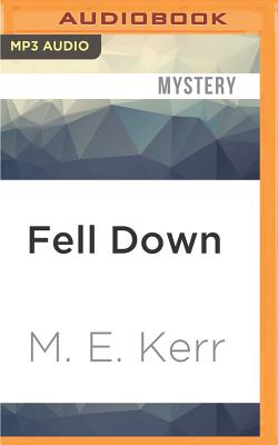 Fell Down - Kerr, M E