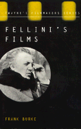 Fellini's Films (Paperback) - Burke, Frank