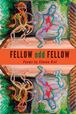 Fellow Odd Fellow - Riel, Steven
