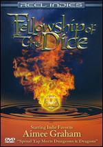 Fellowship of the Dice