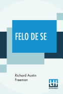 Felo De Se
