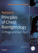 Felson's Principles of Chest Roentgenology
