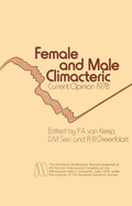 Female and Male Climacteric: Current Opinion 1978