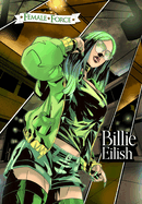 Female Force: Billie Eilish