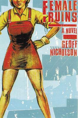 Female Ruins - Nicholson, Geoff