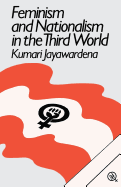 Feminism and Nationalism in the Third World