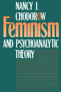 Feminism and Psychoanalytic Theory