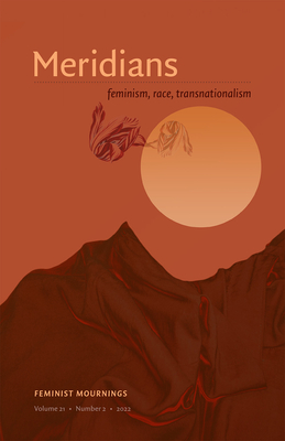Feminist Mournings - Brown, Kimberly Juanita (Editor), and Puri, Jyoti (Editor)