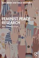 Feminist Peace Research: An Introduction