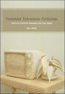 Feminist Television Criticism: A Reader