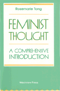 Feminist Thought: A Comprehensive Introduction