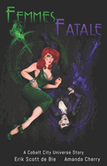 Femmes Fatale