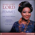 Femmes: Verdi, Puccini, Massenet