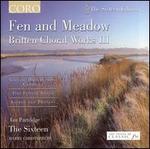 Fen and Meadow: Britten Choral Works III